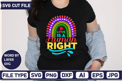 Love Is A Human Right SVG Cut File SVG DesignPlante 503 