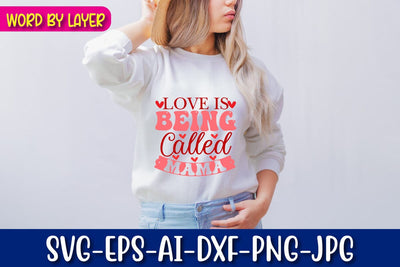 Love is Being Called Mama Retro Valentine's Design SVG Blessedprint 