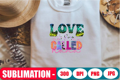 Love is Being Called Mama Sublimation Graphic SVG Blessedprint 