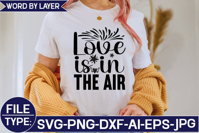 Love is in the Air SVG Cut File SVG Studio Innate 
