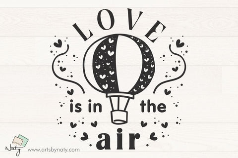 Love is in the air SVG illustration quote. SVG Arts By Naty 