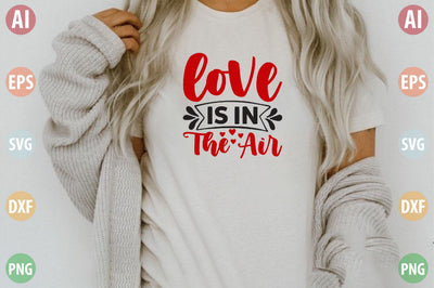 Love Is In The Air SVG SVGista 