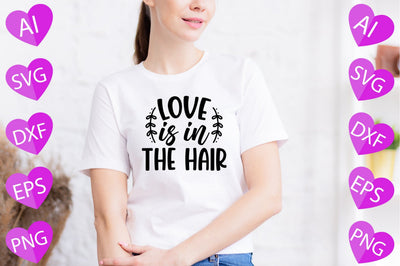 Love is in the Hair SVG CraftlabSvg29 