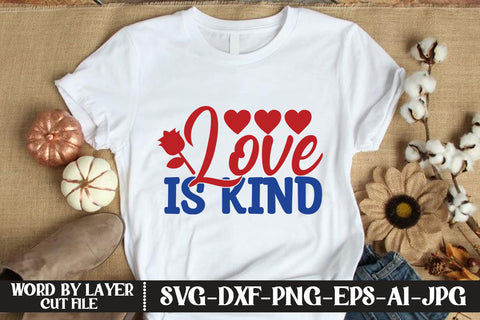 Love is Kind SVG CUT FILE SVG MStudio 