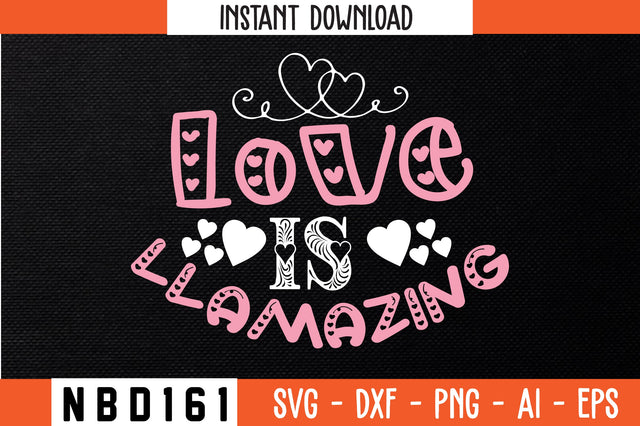 love is llamazing Svg Design SVG Nbd161 