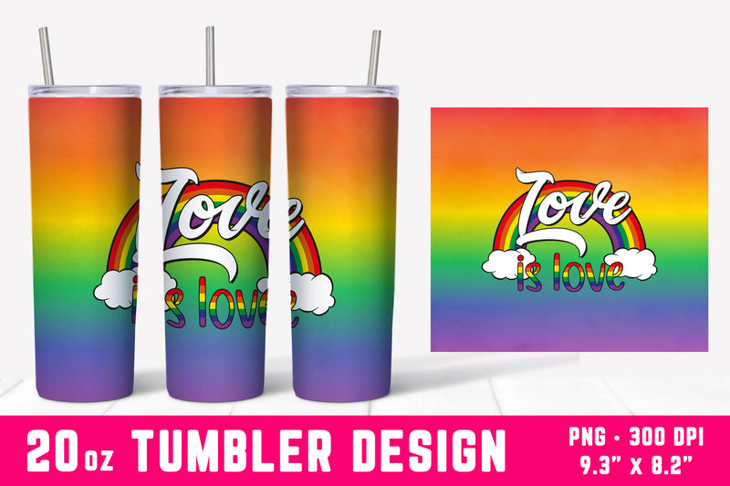 Love Is Love 20oz Gay Pride Tumbler Wrap Sublimation Hippo Creations 