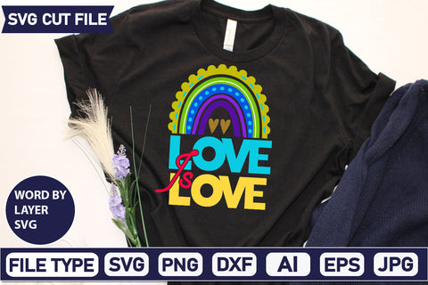 Love Is Love SVG Cut File SVG DesignPlante 503 