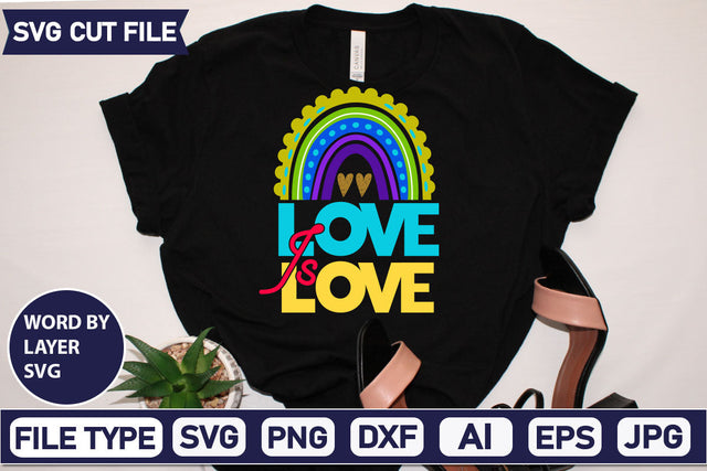 Love Is Love SVG Cut File SVG DesignPlante 503 