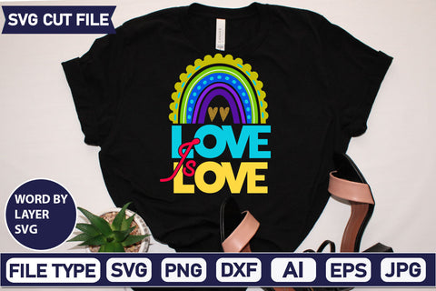 Love Is Love SVG Cut File SVG DesignPlante 503 