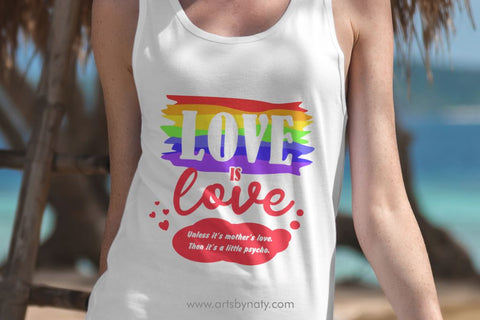 Love is love. Unless it's mother's love. SVG illustration. SVG Arts By Naty 