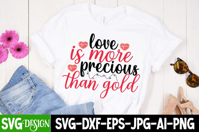 Love is More Precious Than Gold SVG Cut File SVG BlackCatsMedia 