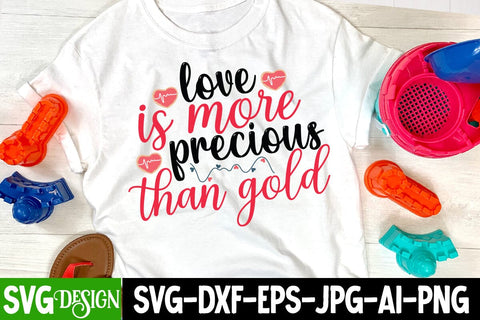 Love is More Precious Than Gold SVG Cut File SVG BlackCatsMedia 