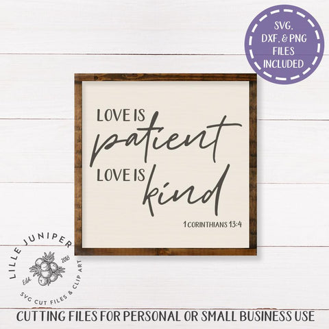 Love Is Patient Love Is Kind SVG | Christian SVG | Rustic Sign Design SVG LilleJuniper 