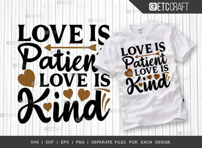 Love Is Patient Love Is Kind SVG Cut File | Couple Lover Svg | 14 February Svg | Valentine Svg | Heart Svg | Valentine's Day Svg | Valentine's Day Quote Design SVG ETC Craft 