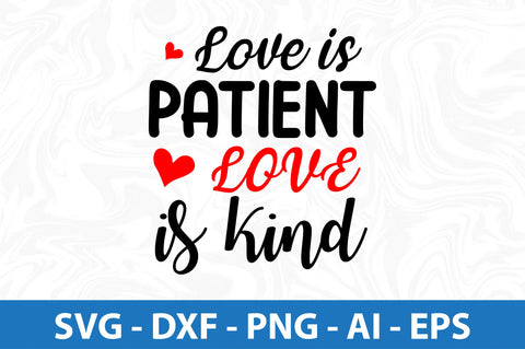 Love is patient love is kind svg SVG orpitasn 