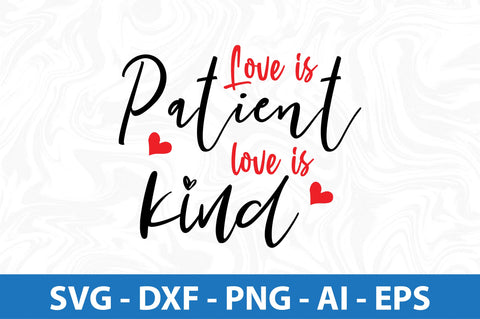 Love is patient love is kind svg SVG orpitasn 