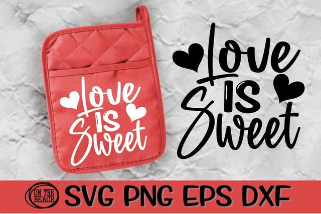 Love Is Sweet - Heart - Pot Holder-Valentine SVG PNG DXF EPS SVG On the Beach Boutique 