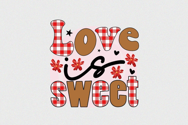 Love is sweet Sublimation SVGArt 