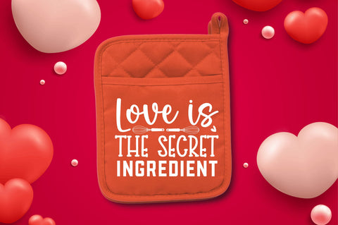 Love is the secret ingredient SVG SVG Regulrcrative 
