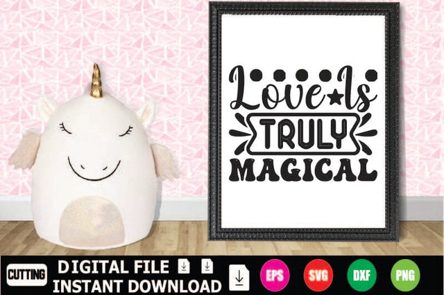 Love Is Truly Magical SVG Shahin alam 