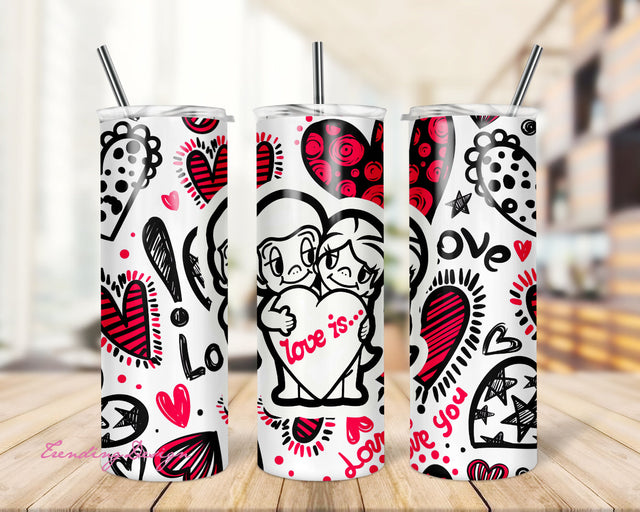 Love is.. Valentines Day 20 0z Full Wrap Tumbler PNG Design Sublimation TrendingDesign 