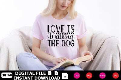 Love Is Walking The Dog SVG Shahin alam 