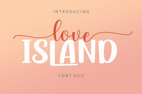 Love Island Font Duo Font Poen1983 