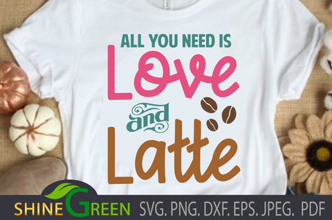 Love Latte Coffee Lovers SVG - Valentine Couple SVG Shine Green Art 