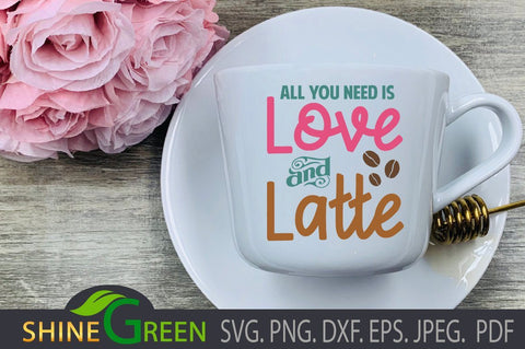 Love Latte Coffee Lovers SVG - Valentine Couple SVG Shine Green Art 