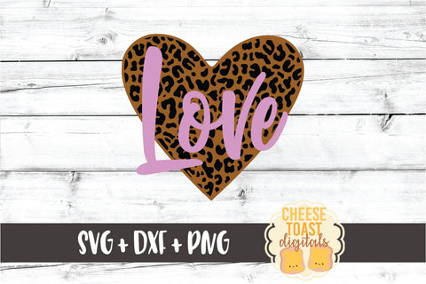 Love Leopard Print Heart - Valentine's Day SVG PNG DXF Cut Files SVG Cheese Toast Digitals 
