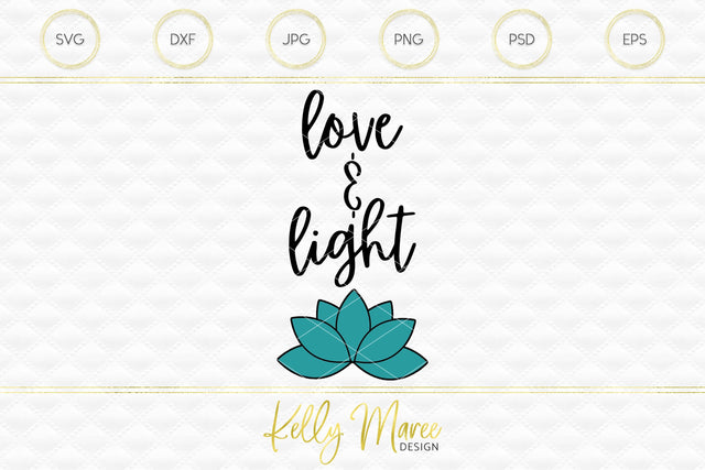 Love & Light Lotus Kelly Maree Design 