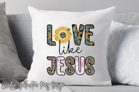 Love Like Jesus-1 Embroidery/Applique DESIGNS Creativeart88 