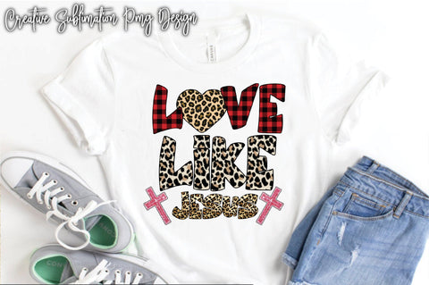 Love Like Jesus Sublimation Creativeart88 