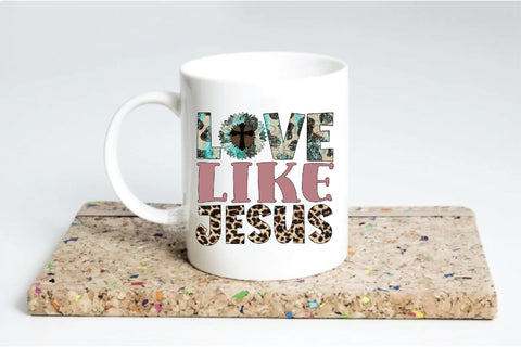 Love Like Jesus Sublimation Creativeart88 