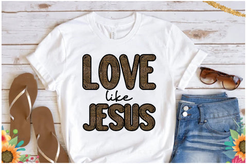 Love Like Jesus Sublimation Design Sublimation Jagonath Roy 