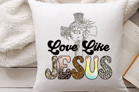 Love Like Jesus Sublimation Sublimation Creativeart88 