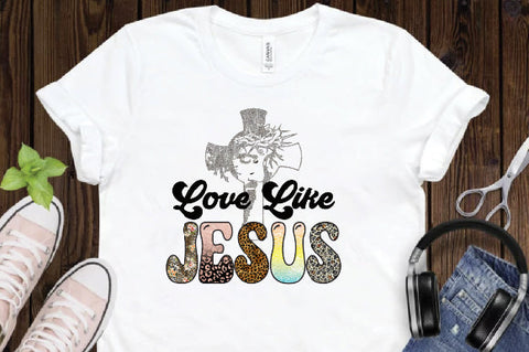 Love Like Jesus Sublimation Sublimation Creativeart88 