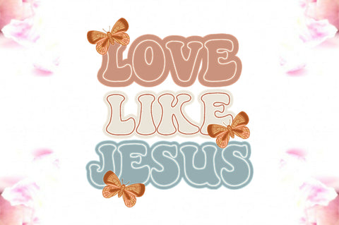 Love Like Jesus Sublimation Sublimation Jagonath Roy 