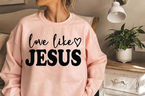 Love like Jesus svg, Christian t-shirt Svg, Religious Svg, Faith t shirt Svg, Jesus Svg, Bible Verse, God svg,Faith Svg, Digital files Forgiven Svg, Self Love Svg, Motivational quote Svg, SVG Isabella Machell 