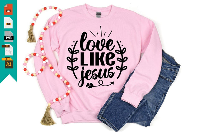 Love Like Jesus SVG Craftlabsvg24 