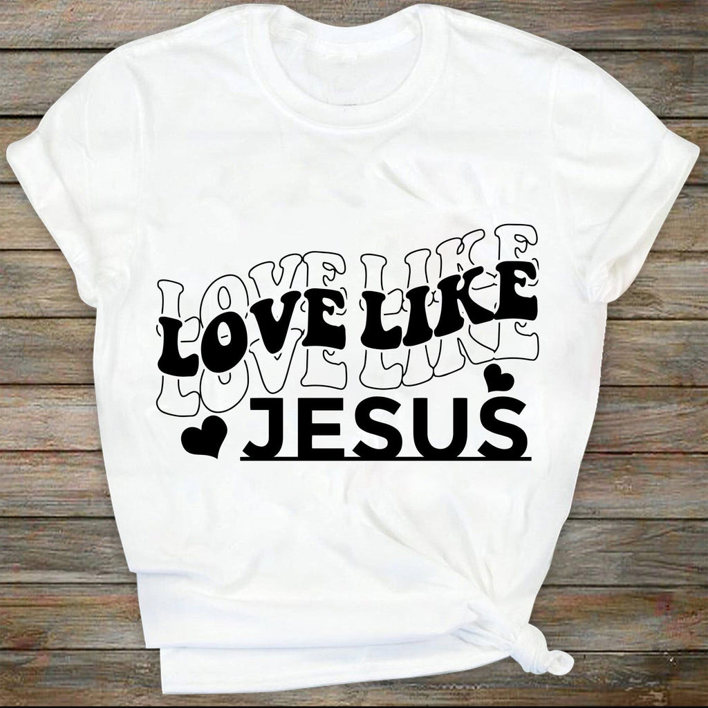 Love Like Jesus SVG PNG PDF, Christian Svg, Religious Svg, Faith Svg ...