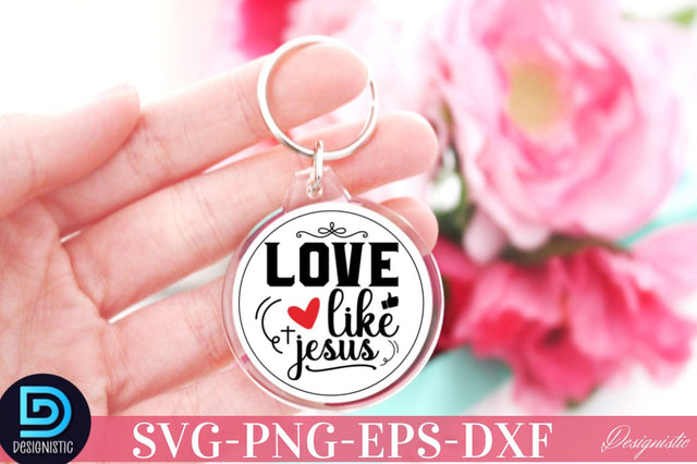 Love like jesus SVG SVG DESIGNISTIC 