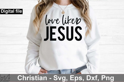 Love Like Jesus t shirt SVG Isabella Machell 