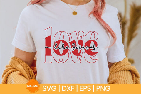 Love like jesus, valentine svg quote SVG Maumo Designs 