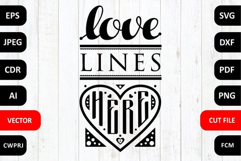 Love lines here Family SVG dxf Quotes & Sayings Cut Files SVG Zoya Miller 