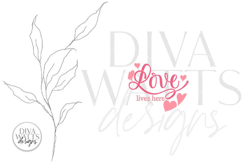 Love Lives Here SVG | Round Valentine's Day Design SVG Diva Watts Designs 