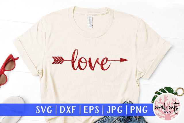Love – Love And Valentine SVG EPS DXF PNG SVG CoralCutsSVG 