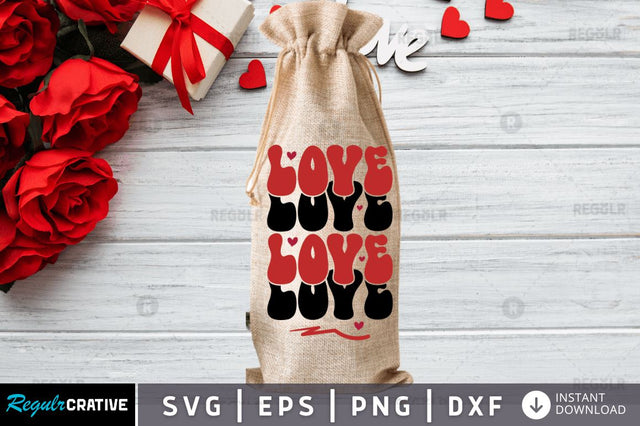 Love Love SVG SVG Regulrcrative 