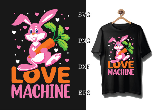 LOVE MACHINE Svg, Bunny Babe Easter Svg, Bunny Svg, Welcome Spring Svg SVG DesignTShirt 