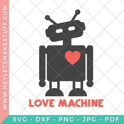 Love Machine SVG Hey Let's Make Stuff 